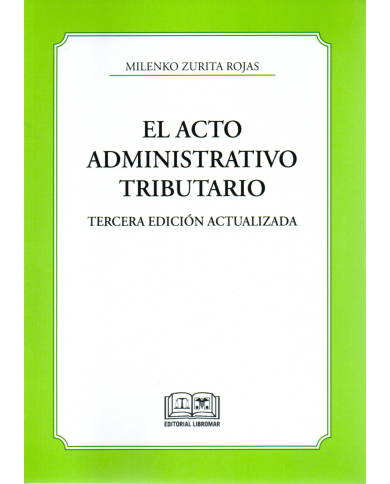 EL ACTO ADMINISTRATIVO TRIBUTARIO