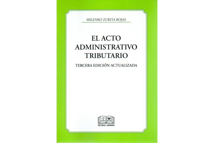 EL ACTO ADMINISTRATIVO TRIBUTARIO