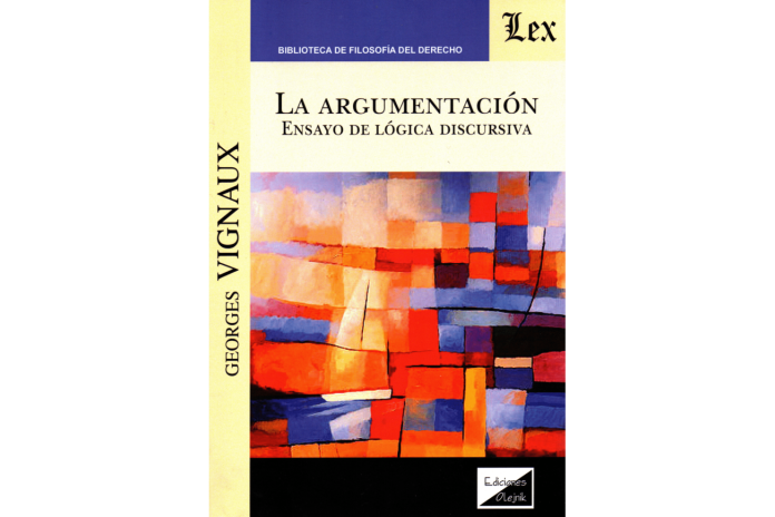 LA ARGUMENTACIÓN - ENSAYO DE LÓGICA DISCURSIVA