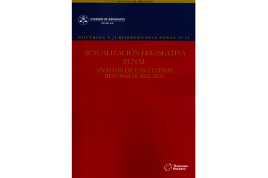 REVISTA DOCTRINA Y JURISPRUDENCIA PENAL Nº52 - ACTUALIZACIÓN LEGISLATIVA PENAL. ANÁLISIS DE LAS ÚLTIMAS REFORMAS 2022-2023