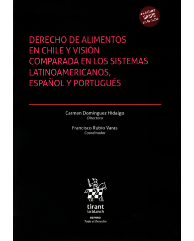 DERECHO DE ALIMENTOS EN CHILE Y VISIÓN COMPARADA EN LOS SISTEMAS LATINOAMERICANOS, ESPAÑOL Y PORTUGUÉS