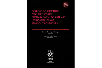 DERECHO DE ALIMENTOS EN CHILE Y VISIÓN COMPARADA EN LOS SISTEMAS LATINOAMERICANOS, ESPAÑOL Y PORTUGUÉS