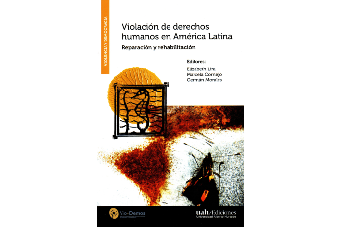 VIOLACIÓN DE DERECHOS HUMANOS EN AMÉRICA LATINA - REPARACIÓN Y REHABILITACIÓN