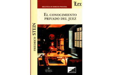 EL CONOCIMIENTO PRIVADO DEL JUEZ