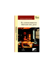 EL CONOCIMIENTO PRIVADO DEL JUEZ