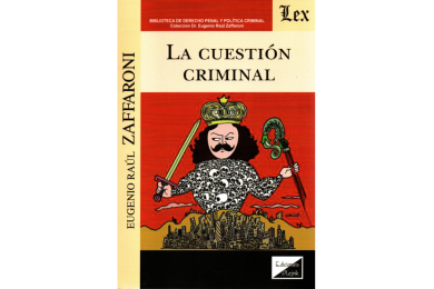 LA CUESTIÓN CRIMINAL