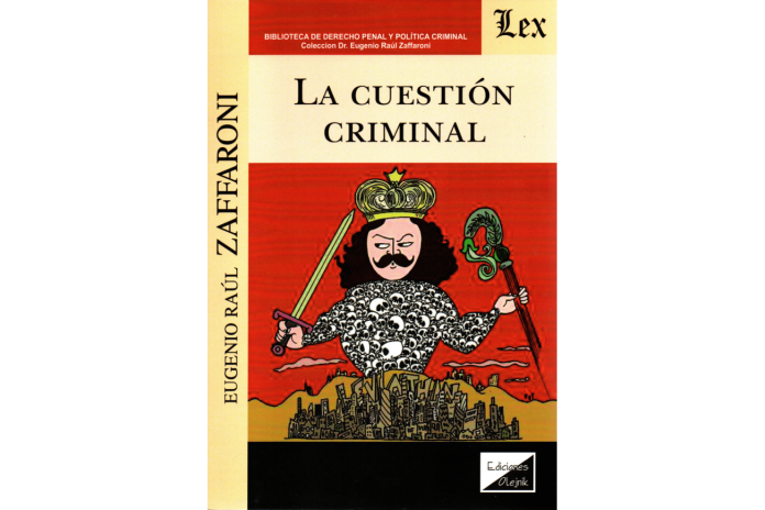 LA CUESTIÓN CRIMINAL
