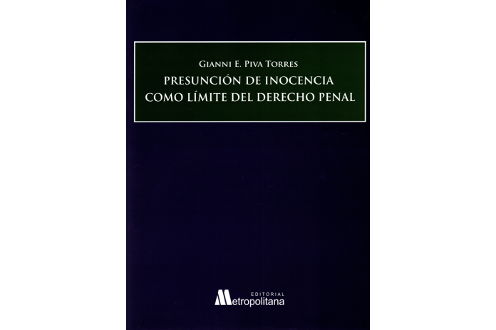 PRESUNCIÓN DE INOCENCIA COMO LÍMITE DEL DERECHO PENAL