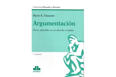 ARGUMENTACIÓN - CLAVES APLICABLES EN UN DERECHO COMPLEJO