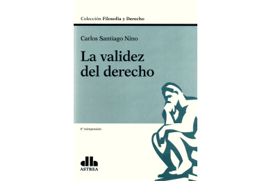 LA VALIDEZ DEL DERECHO