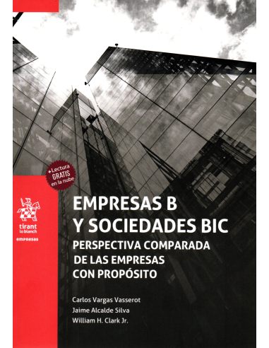 EMPRESAS B Y SOCIEDADES BIC - PERSPECTIVA COMPARADA DE LAS EMPRESAS CON PROPÓSITO