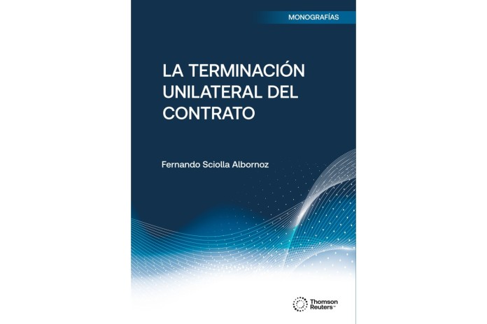 LA TERMINACIÓN UNILATERAL DEL CONTRATO