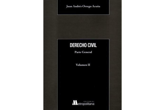 DERECHO CIVIL - PARTE GENERAL - VOLÚMENES II Y III