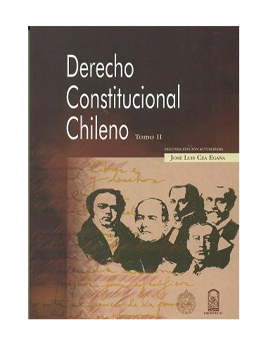 DERECHO CONSTITUCIONAL CHILENO - TOMO II