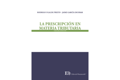LA PRESCRIPCIÓN EN MATERIA TRIBUTARIA