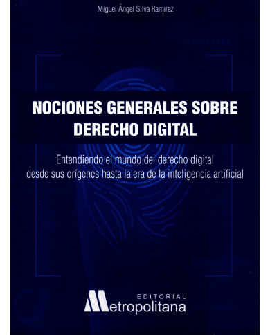 NOCIONES GENERALES SOBRE DERECHO DIGITAL