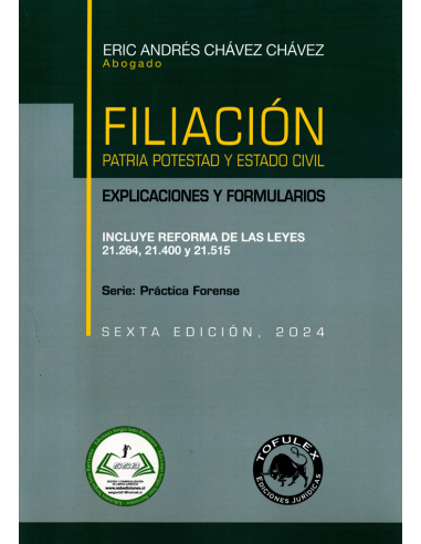 FILIACIÓN  - PATRIA POTESTAD Y ESTADO CIVIL - EXPLICACIONES Y FORMULARIOS