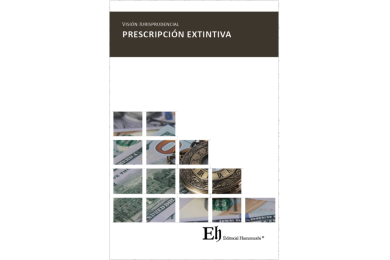 VISIÓN JURISPRUDENCIAL PRESCRIPCIÓN EXTINTIVA