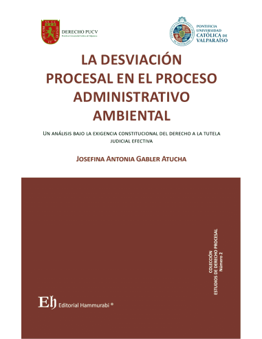 LA DESVIACIÓN PROCESAL EN EL PROCESO ADMINISTRATIVO AMBIENTAL