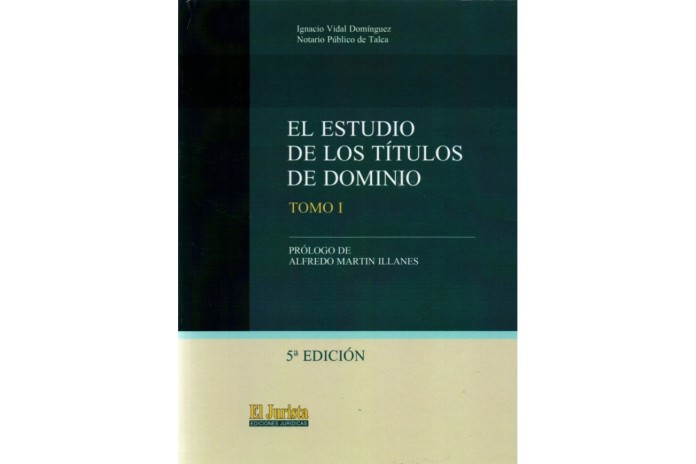 EL ESTUDIO DE LOS TÍTULOS DE DOMINIO - 2 Tomos