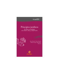 PRINCIPIOS JURÍDICOS - EL DEBATE METODOLÓGICO ENTRE ROBERT ALEXY Y RALF POSCHER