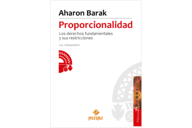 PROPORCIONALIDAD - LOS DERECHOS FUNDAMENTALES Y SUS RESTRICCIONES