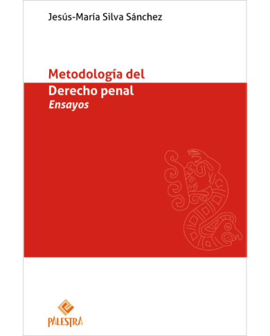 METODOLOGÍA DEL DERECHO PENAL - ENSAYOS