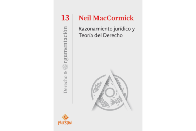 RAZONAMIENTO JURÍDICO Y TEORÍA DEL DERECHO (13)