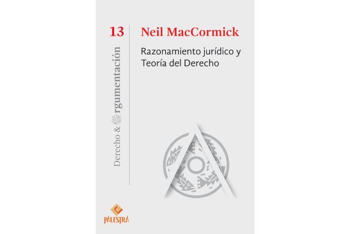 RAZONAMIENTO JURÍDICO Y TEORÍA DEL DERECHO (13)
