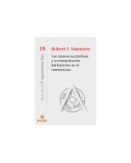 LAS RAZONES SUSTANTIVAS Y LA INTERPRETACIÓN DEL DERECHO EN EL COMMON LAW (15)