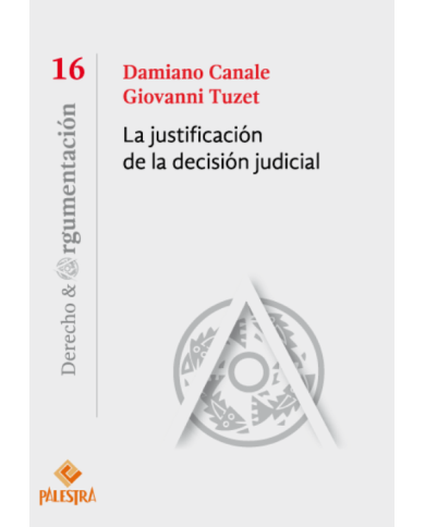 LA JUSTIFICACIÓN DE LA DECISIÓN JUDICIAL (16)