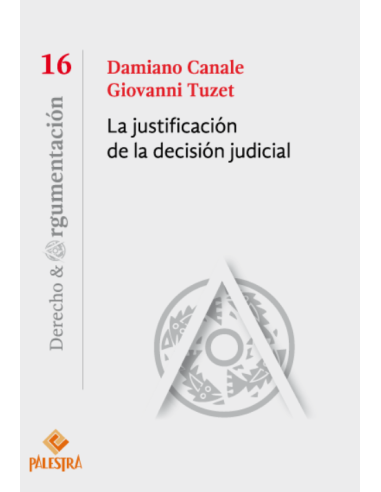 LA JUSTIFICACIÓN DE LA DECISIÓN JUDICIAL (16)