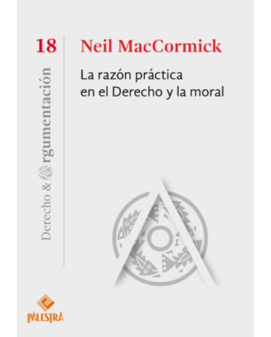 LA RAZÓN PRÁCTICA EN EL DERECHO Y LA MORAL (18)