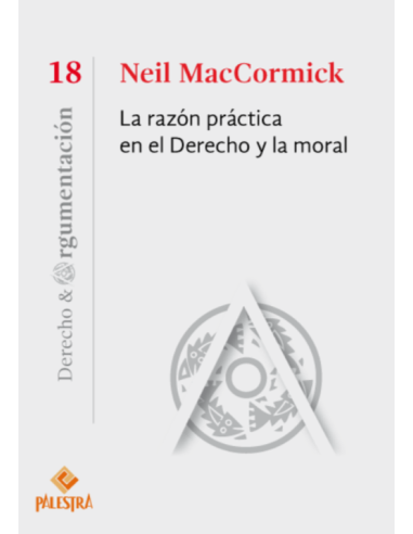 LA RAZÓN PRÁCTICA EN EL DERECHO Y LA MORAL (18)