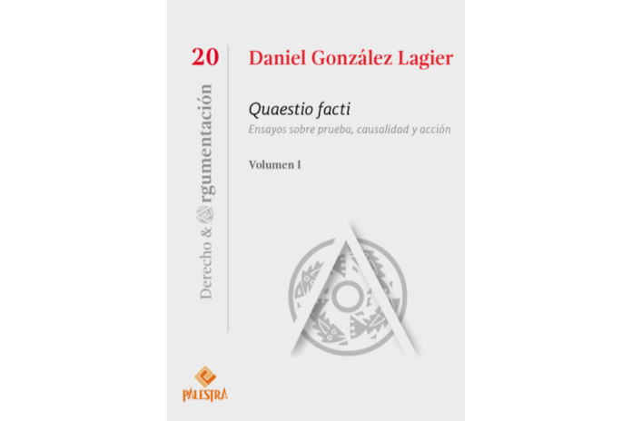 QUAESTIO FACTI – VOLS. I Y II (20) - ENSAYOS SOBE PRUEBA Y OTROS