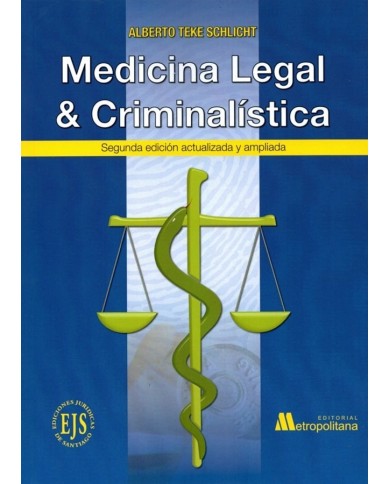 MEDICINA LEGAL & CRIMINALÍSTICA
