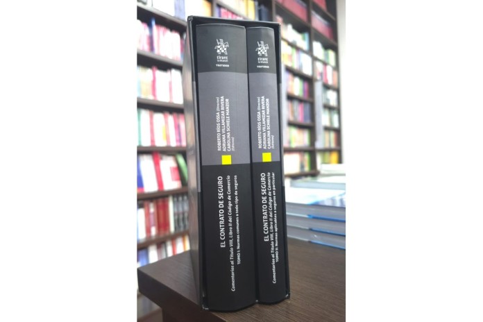 EL CONTRATO DE SEGURO - COMENTARIOS AL TÍTULO VIII, LIBRO II DEL CÓDIGO DE COMERCIO - 2 TOMOS