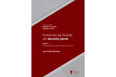 PROBLEMAS DE FILOSOFÍA DEL DERECHO PENAL - VOLUMEN 1 - LEGITIMACIÓN DE LA PENA