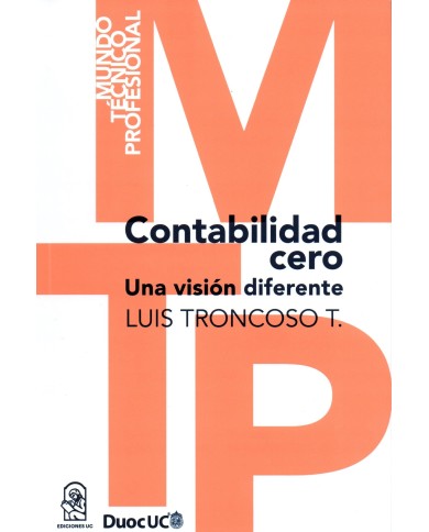 CONTABILIDAD CERO - UNA VISIÓN DIFERENTE