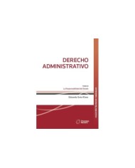 DERECHO ADMINISTRATIVO - TOMO III - LA RESPONSABILIDAD DEL ESTADO