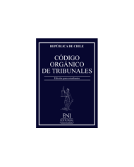 CÓDIGO ORGÁNICO DE TRIBUNALES 2025 EDICIÓN ESTUDIANTES