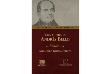 VIDA Y OBRA DE ANDRÉS BELLO