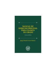 MANUAL DE DERECHO PROCESAL PARA EXAMEN DE GRADO (8ª Edición)