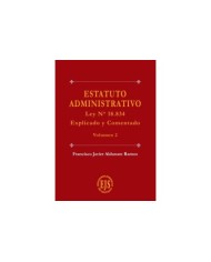 ESTATUTO ADMINISTRATIVO - LEY N°18.834 - EXPLICADO Y COMENTADO