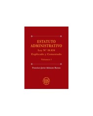 ESTATUTO ADMINISTRATIVO - LEY N°18.834 - EXPLICADO Y COMENTADO