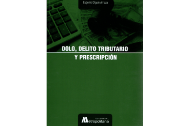 DOLO, DELITO TRIBUTARIO Y PRESCRIPCIÓN