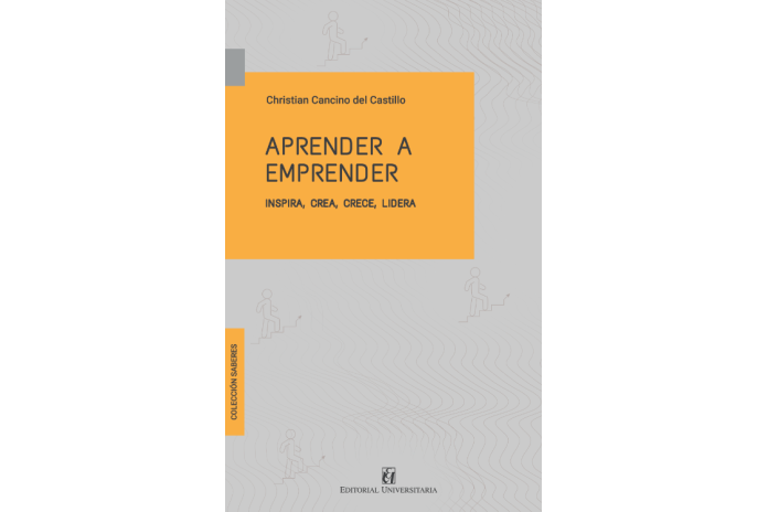 APRENDER A EMPRENDER - INSPIRA, CREA, CRECE, LIDERA