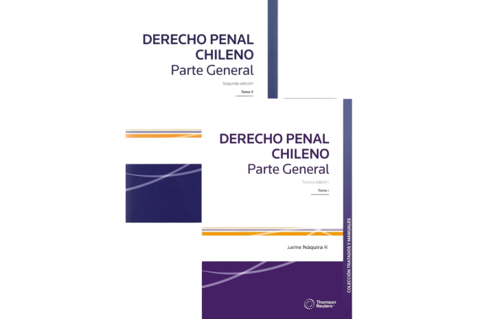 PACK DERECHO PENAL CHILENO - PARTE GENERAL - Tomos I y II