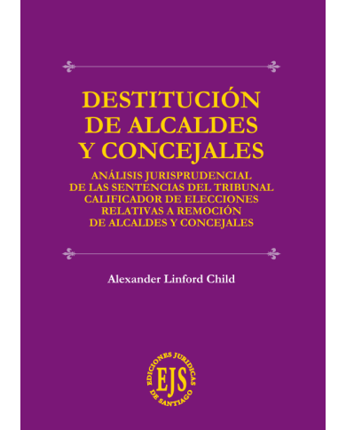 DESTITUCIÓN DE ALCALDES Y CONCEJALES