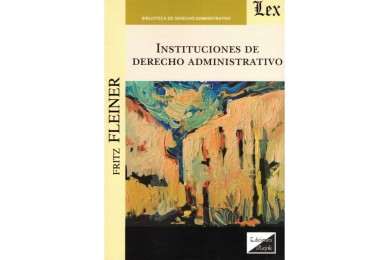 INSTITUCIONES DE DERECHO ADMINISTRATIVO